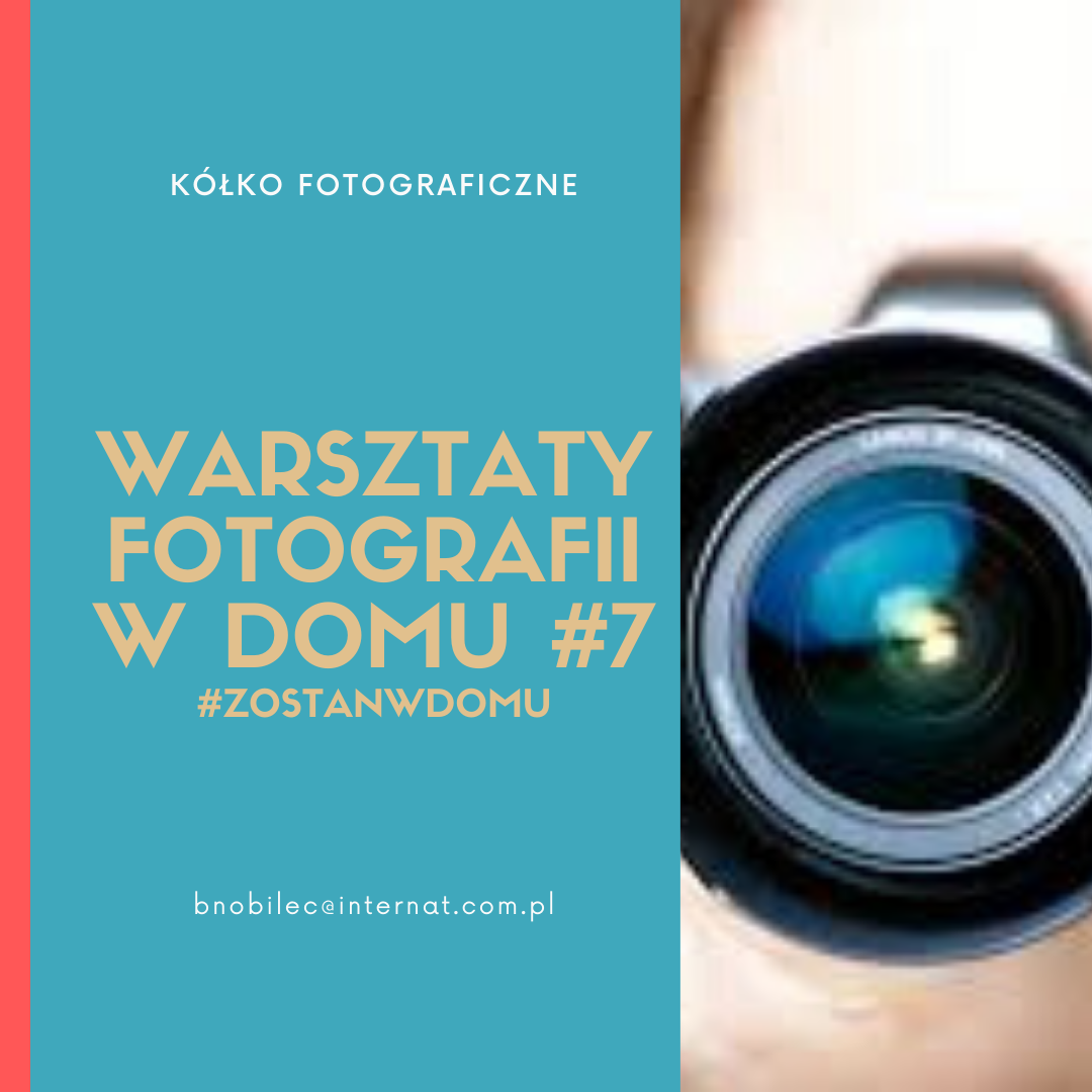 DOSKONALIMY W DOMU SWÓJ WARSZTAT FOTOGRAFICZNY #7 #zostanwdomu